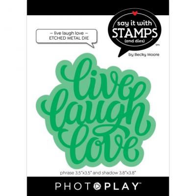 Photoplay Paper Say It With Stamps Die Set - Live Laugh Love Large Phrase