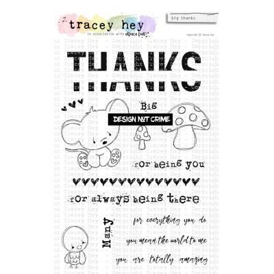 Tracey Hey Stempel - Big Thanks