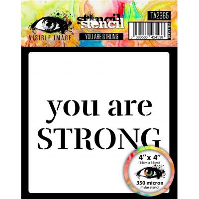 Visible Image Stencil - You Are Strong